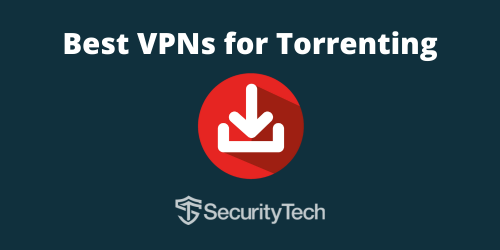 top vpn for torrenting