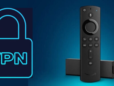 Best VPN for Fire Stick and Fire TV