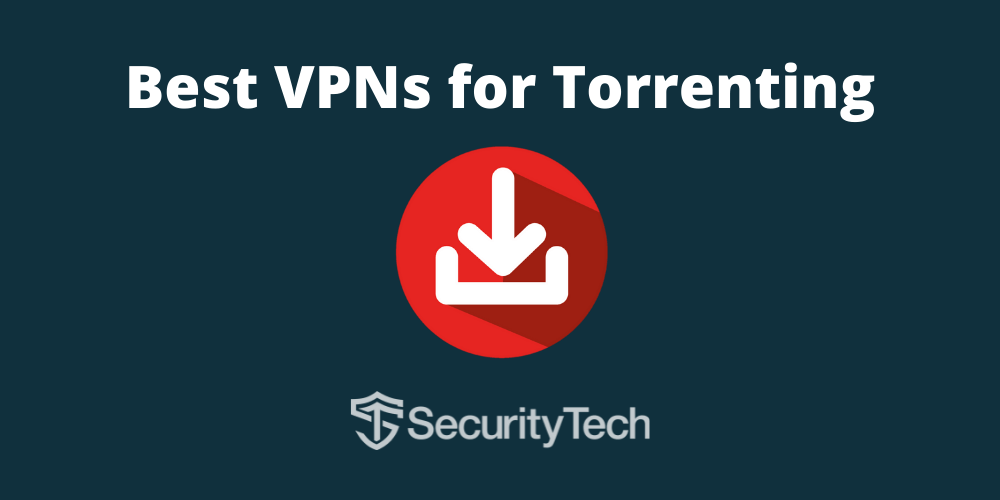 Best VPN for Torrenting Top 6 Torrenting VPNs of 2023